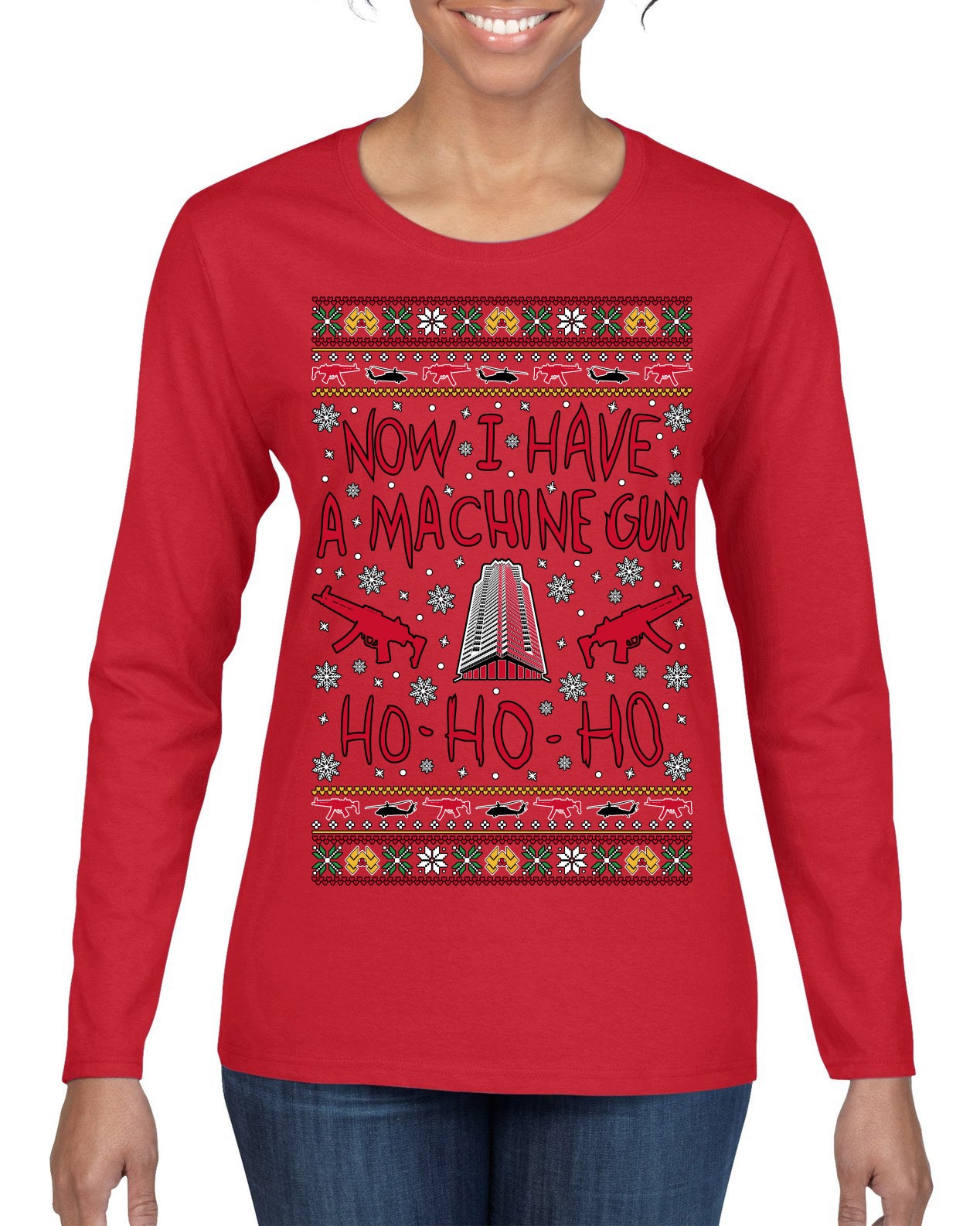 Now I Have a Machine Gun Ho Ho Ho Nakatomi Die Hard McClane Classic 80s Xmas Movie Ugly Christmas Sweater Womens Graphic Long Sleeve T-Shirt