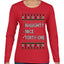 Funny Meme List Naughty, Nice, 41, Ugly Christmas Sweater Womens Graphic Long Sleeve T-Shirt