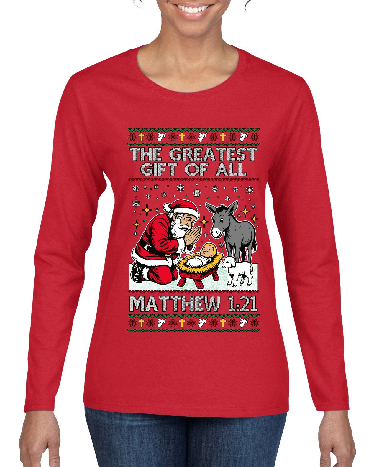 The Greatest Gift Of All Matthew 1:21, Ugly Christmas Sweater Womens Graphic Long Sleeve T-Shirt