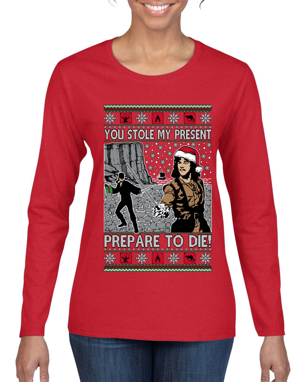 You Stole My Present Prepare To Die Cult Classic, Ugly Christmas Sweater Womens Graphic Long Sleeve T-Shirt