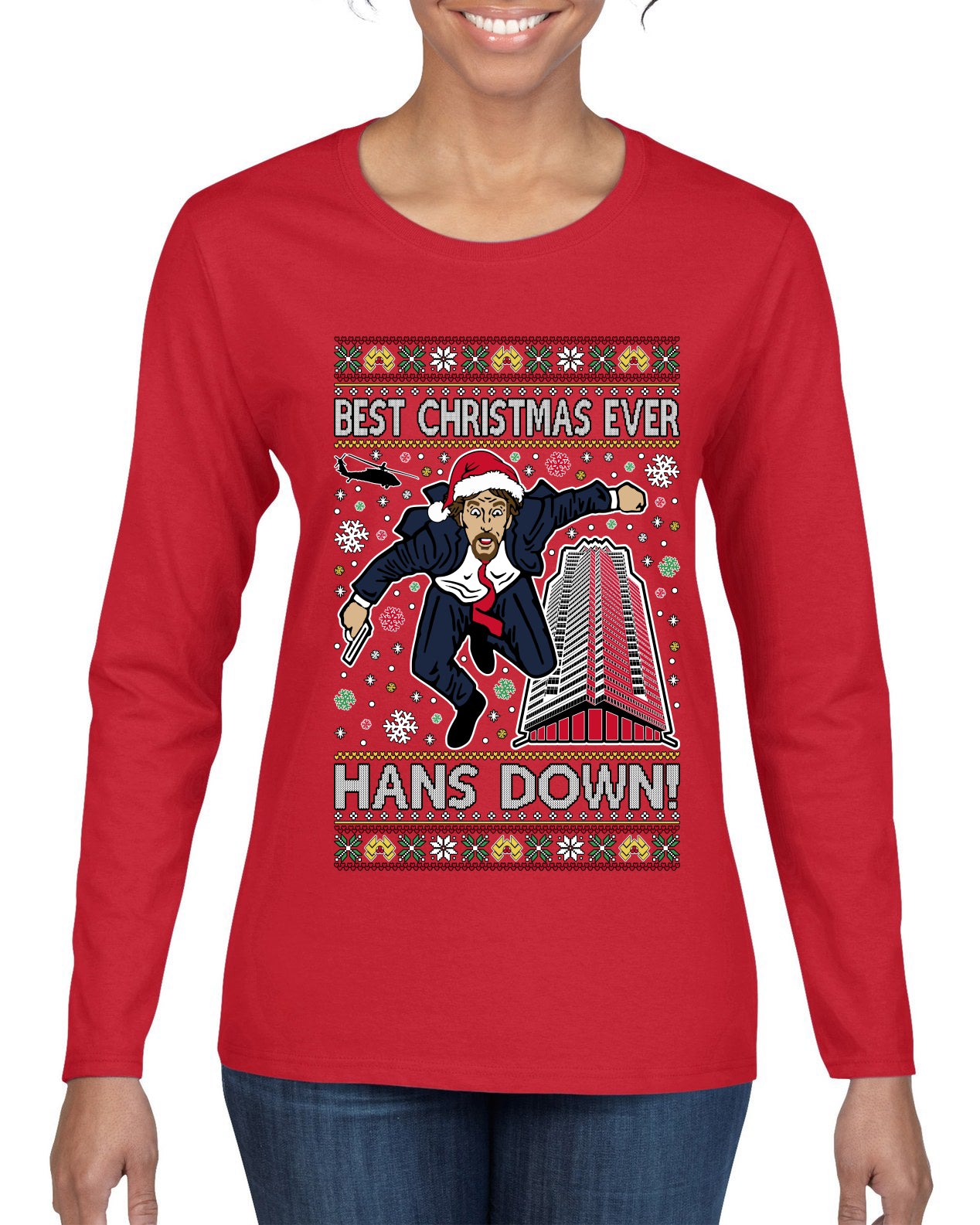 Die Hard Best Christmas Ever Hans Down Nakatomi, Ugly Christmas Sweater Womens Graphic Long Sleeve T-Shirt