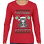 Look At Me Being All Festive And Shit, Ugly Christmas Sweater Womens Graphic Long Sleeve T-Shirt