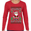 Is That A Candy Cane In Your Pocket Naughty Santa, Ugly Christmas Sweater Womens Graphic Long Sleeve T-Shirt