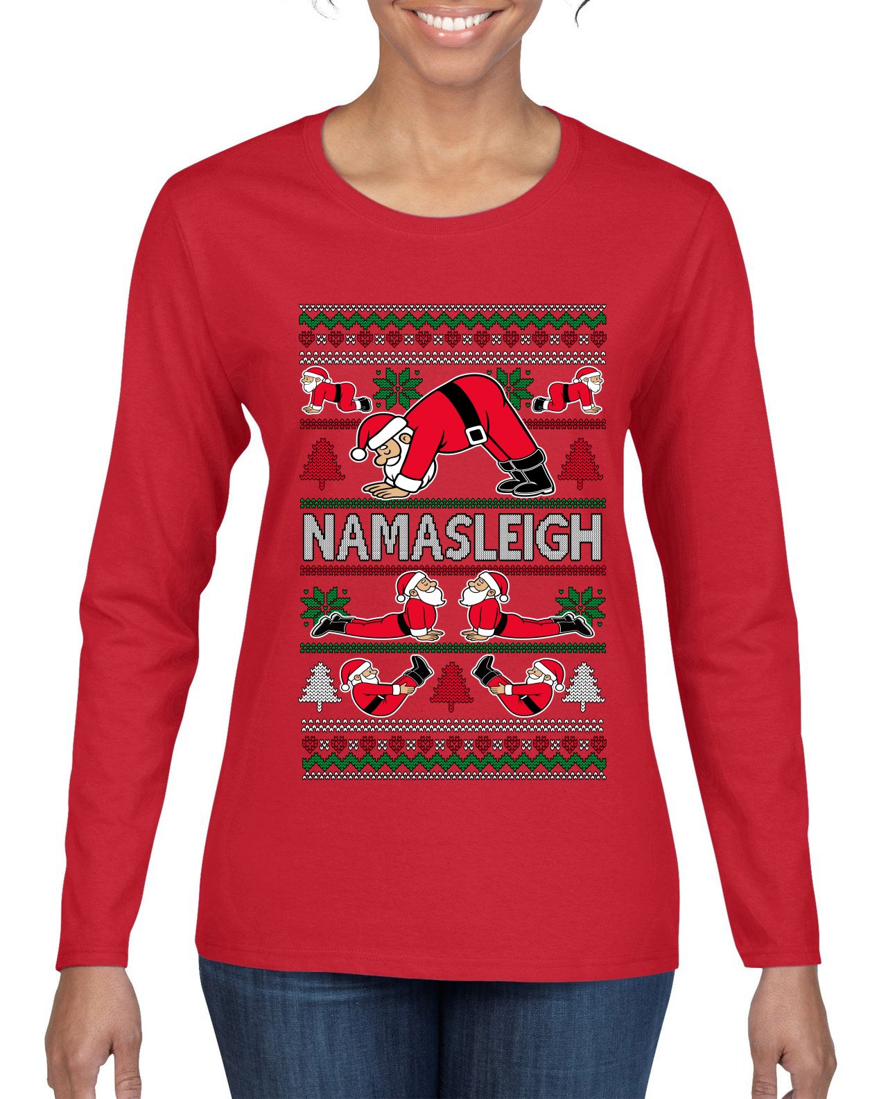 Namasleigh, Namaste Yoga Santa Claus, Ugly Christmas Sweater Womens Graphic Long Sleeve T-Shirt