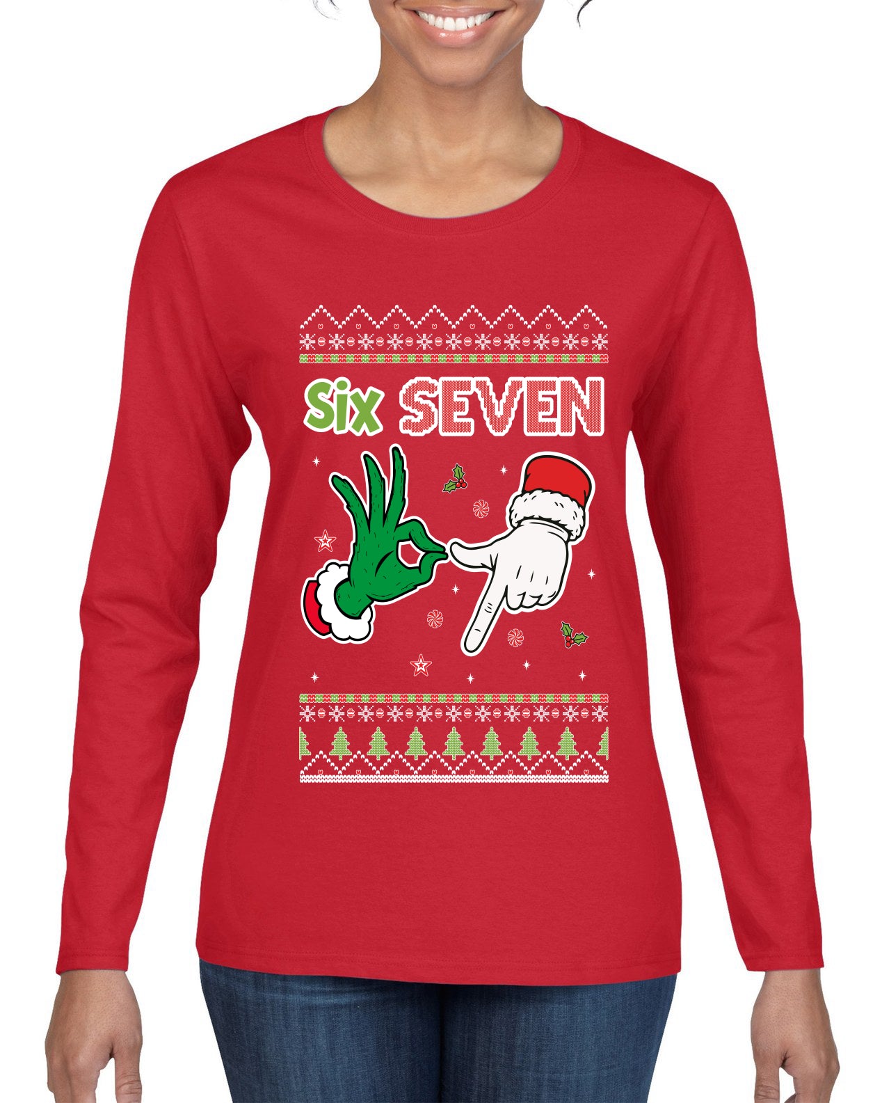 6 7 Christmas Hands, Ugly Christmas Sweater Womens Graphic Long Sleeve T-Shirt