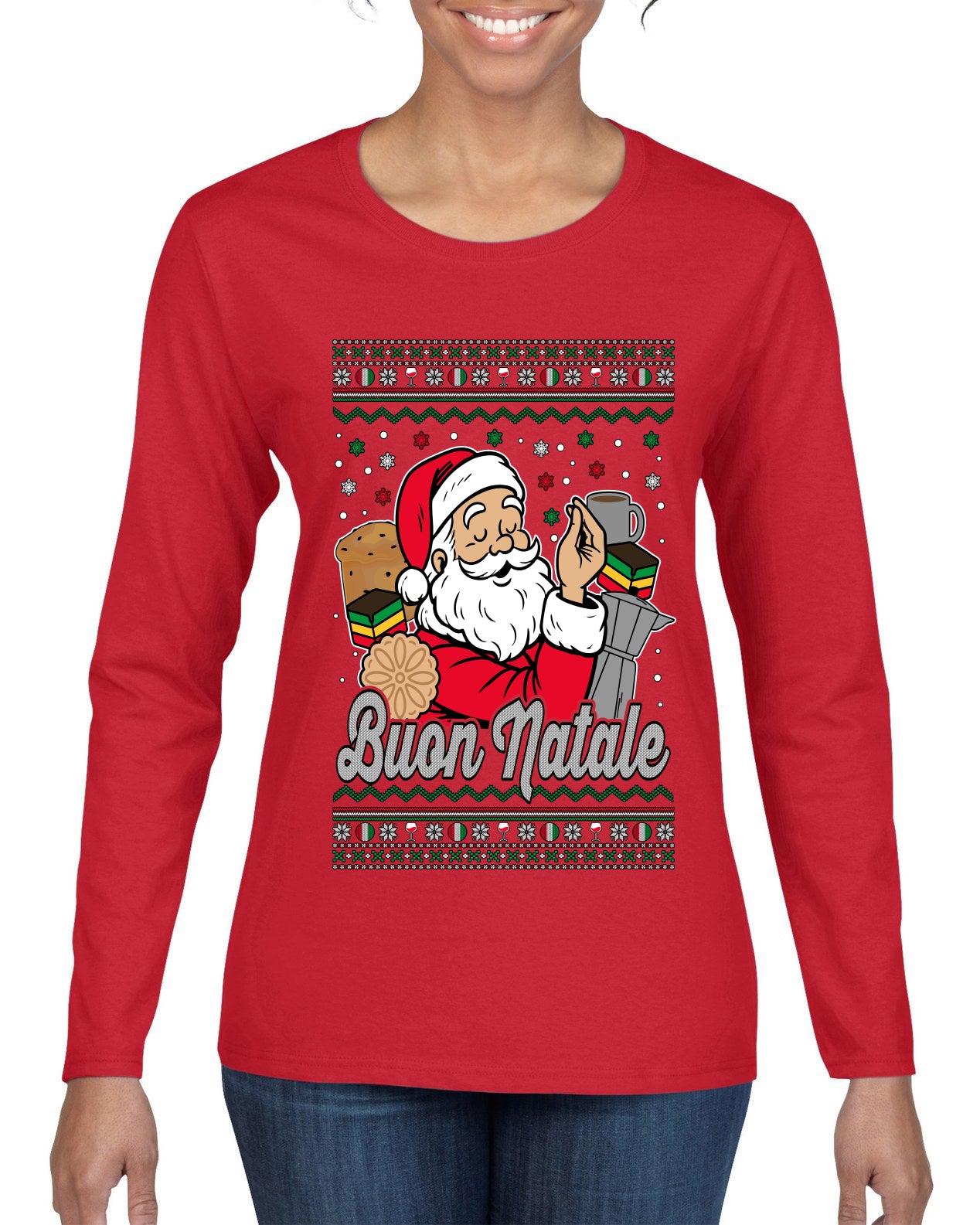 Buon Natale, Italian Santa Claus, Funny, Italian American Humor, Ugly Christmas Sweater Womens Graphic Long Sleeve T-Shirt