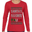 Santa's Favorite Italian, Funny Italian Christmas Sweater, Ugly Christmas Sweater Womens Graphic Long Sleeve T-Shirt