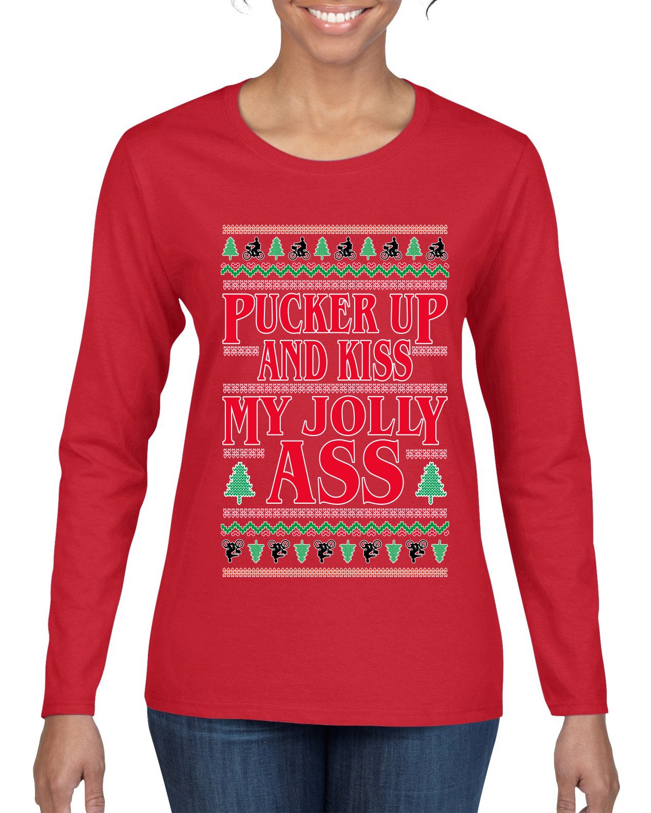 Pucker Up And Kiss My Jolly Ass, Ugly Christmas Sweater Womens Graphic Long Sleeve T-Shirt