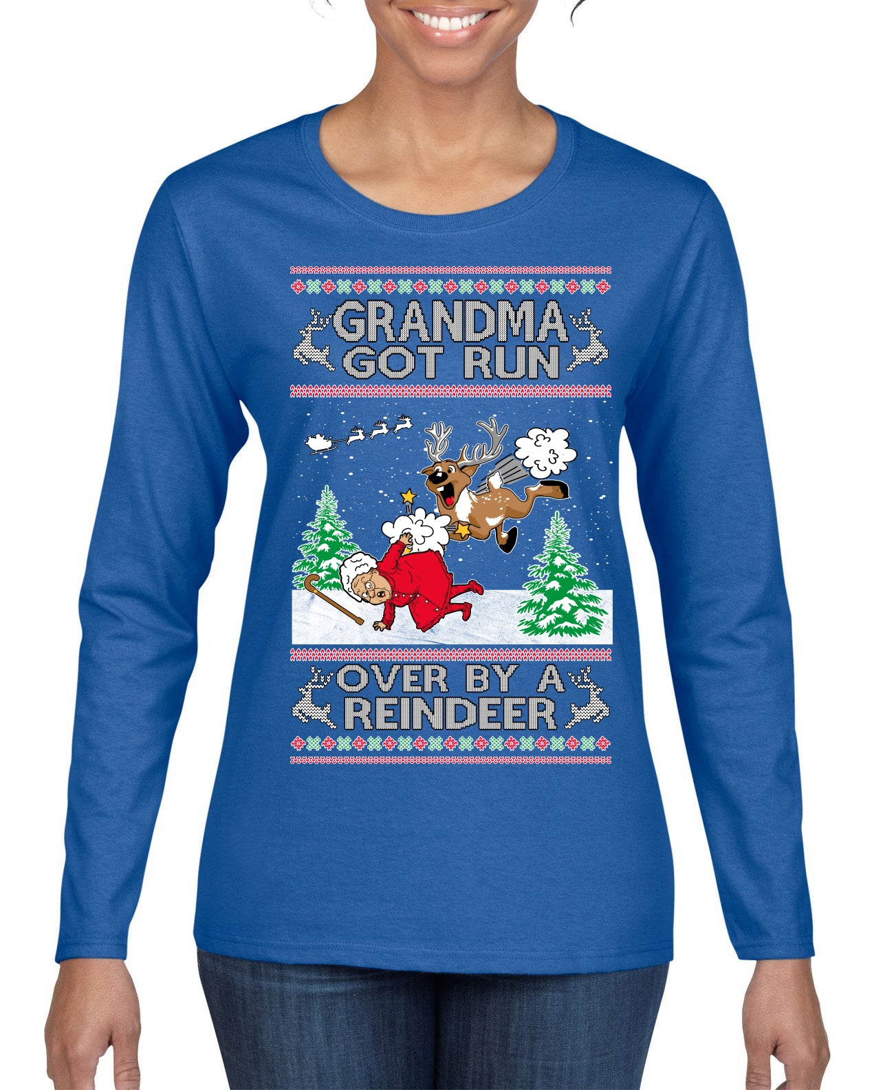 Grandma Got Run Over by a Reindeer, Funny Animated Design Rein Deer Kids TV Song Movie Ugly Christmas Sweater Womens Graphic Long Sleeve T-Shirt