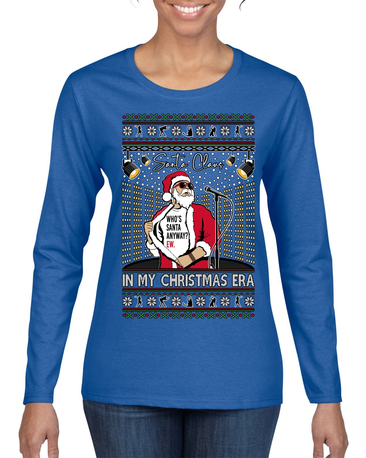 Santa Claus In My Christmas Era Xmas Ugly Christmas Sweater Womens Graphic Long Sleeve T-Shirt
