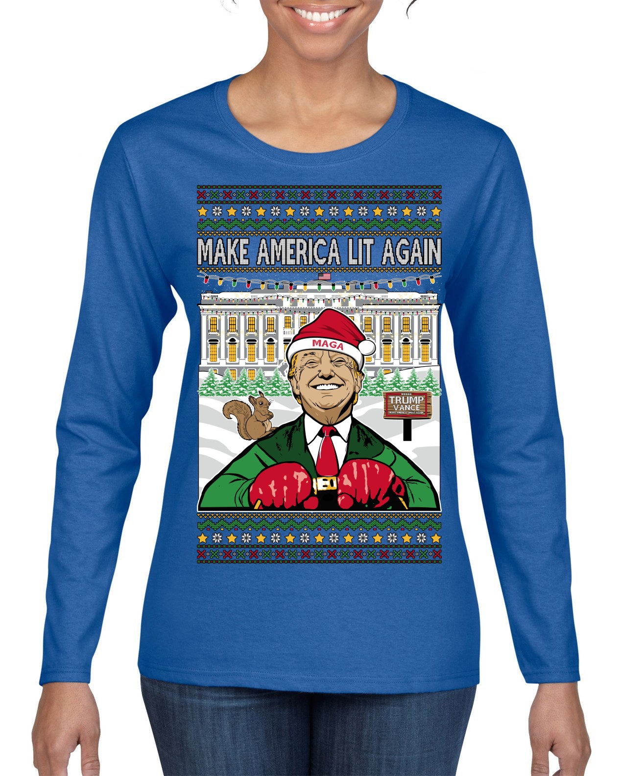 Make America Lit Again Funny Trump 2024 White House MAGA Ugly Christmas Sweater Womens Graphic Long Sleeve T-Shirt
