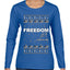 Freedom, Charlie Kirk Political Activist, Right Wing, Ugly Christmas Sweater Womens Graphic Long Sleeve T-Shirt