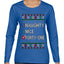 Funny Meme List Naughty, Nice, 41, Ugly Christmas Sweater Womens Graphic Long Sleeve T-Shirt