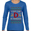 I Put The D In Reindeer, Ugly Christmas Sweater Womens Graphic Long Sleeve T-Shirt