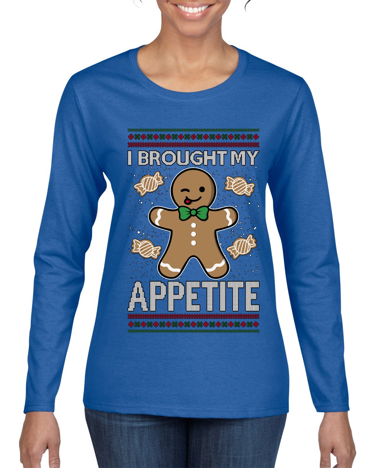 I Brought My Appetitie, Ugly Christmas Sweater Womens Graphic Long Sleeve T-Shirt