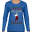 Well Hung, Ugly Christmas Sweater Womens Graphic Long Sleeve T-Shirt