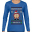 Silent Butt Deadly Farting Santa, Ugly Christmas Sweater Womens Graphic Long Sleeve T-Shirt