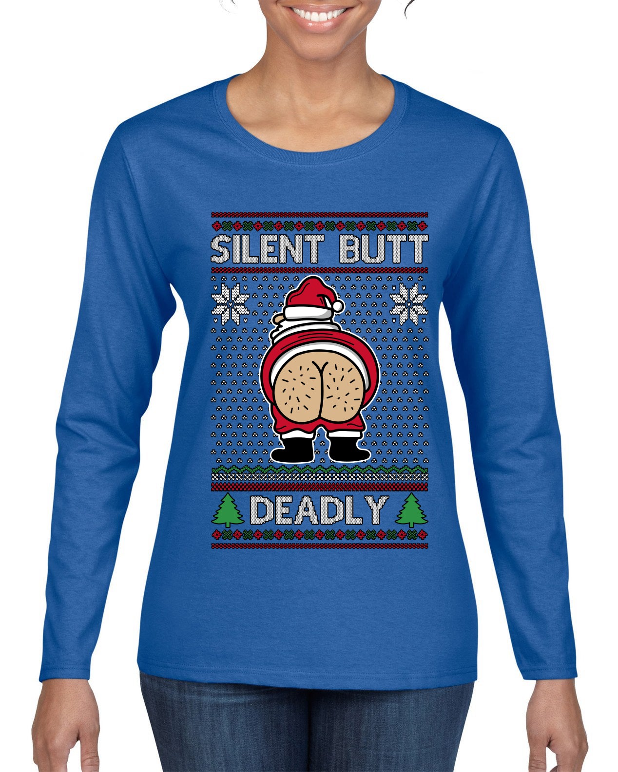 Silent Butt Deadly Farting Santa, Ugly Christmas Sweater Womens Graphic Long Sleeve T-Shirt