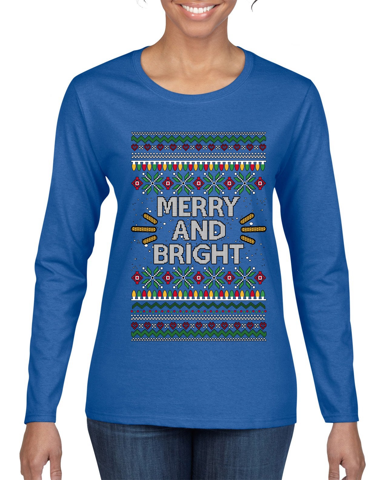 Merry And Bright, Ugly Christmas Sweater Womens Graphic Long Sleeve T-Shirt
