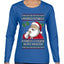 I'm Into Fitness Cookie In My Mouth Santa, Ugly Christmas Sweater Womens Graphic Long Sleeve T-Shirt