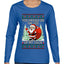 You Should See The Size Of My Sack Naughty Santa, Ugly Christmas Sweater Womens Graphic Long Sleeve T-Shirt