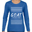 G.O.A.T. God Over All Things, Ugly Christmas Sweater Womens Graphic Long Sleeve T-Shirt