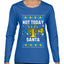 Not Today Santa Menorah Hanukkah, Ugly Christmas Sweater Womens Graphic Long Sleeve T-Shirt