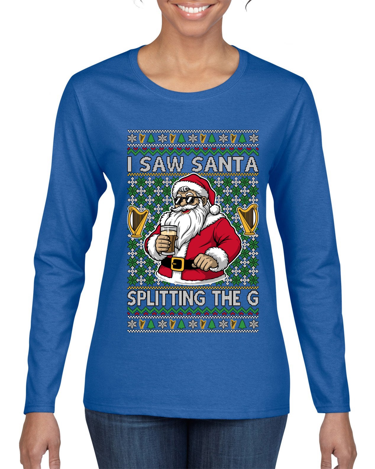 I Saw Santa Splitting The G, Ugly Christmas Sweater Womens Graphic Long Sleeve T-Shirt