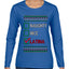 Naughty Nice, Latina, Latin American Humor Christmas Design, Ugly Christmas Sweater Womens Graphic Long Sleeve T-Shirt