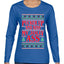 Pucker Up And Kiss My Jolly Ass, Ugly Christmas Sweater Womens Graphic Long Sleeve T-Shirt