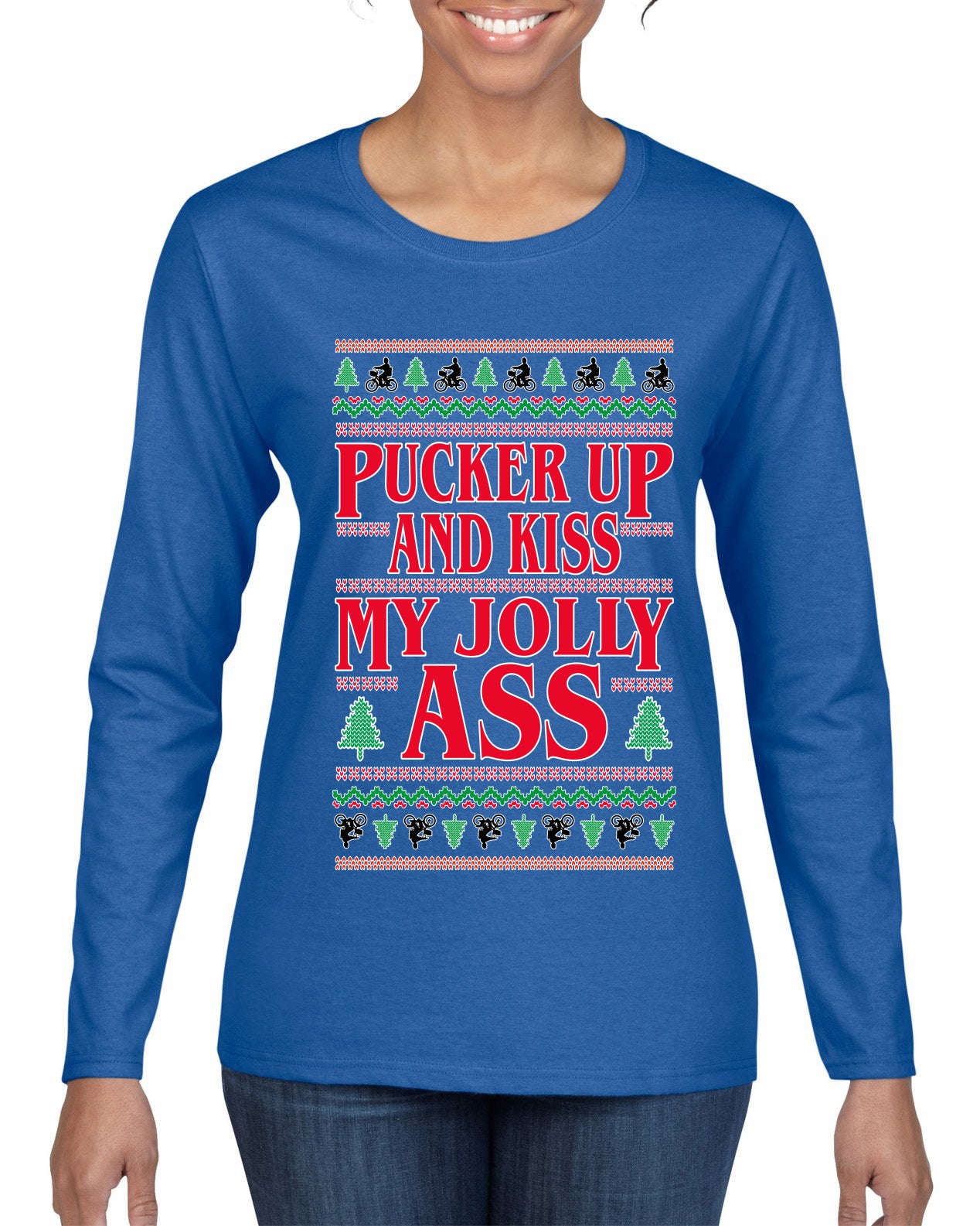 Pucker Up And Kiss My Jolly Ass, Ugly Christmas Sweater Womens Graphic Long Sleeve T-Shirt