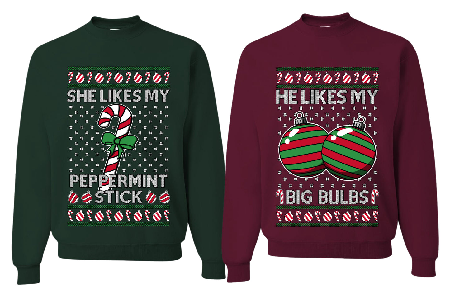 She Likes My Peppermint Stick, He Likes My Big Bulbs Sweater Girlfriend Boyfriend Gift His and Hers Matching Ugly Christmas Couple Crewneck Sweatshirt