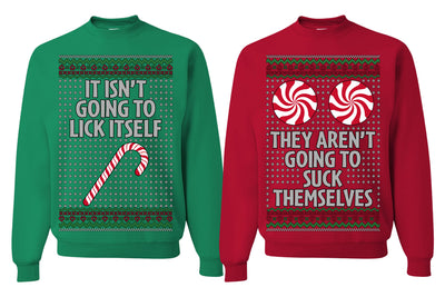 It Isn't Going to Lick Itself Candy Cane They Won't Suck Themselves Funny Couples Sweatshirt Ugly Christmas Matching Couple Sweater Crewneck Sweatshirt