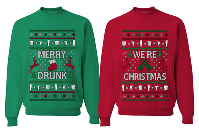 Merry Drunk We're Christmas Sweater Girlfriend Boyfriend Gift His and Hers Matching Ugly Christmas Couple Crewneck Sweatshirt