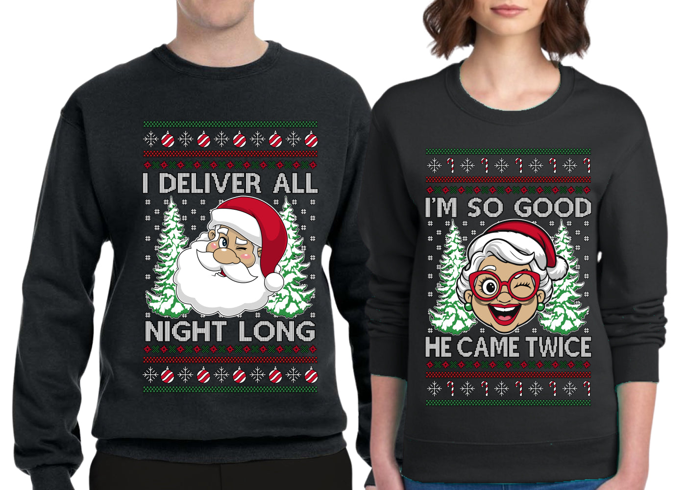 Deliver All Night Long So Good He Came Twice Sweater Girlfriend Boyfriend Gift His and Hers Matching Ugly Christmas Couple Crewneck Sweatshirt