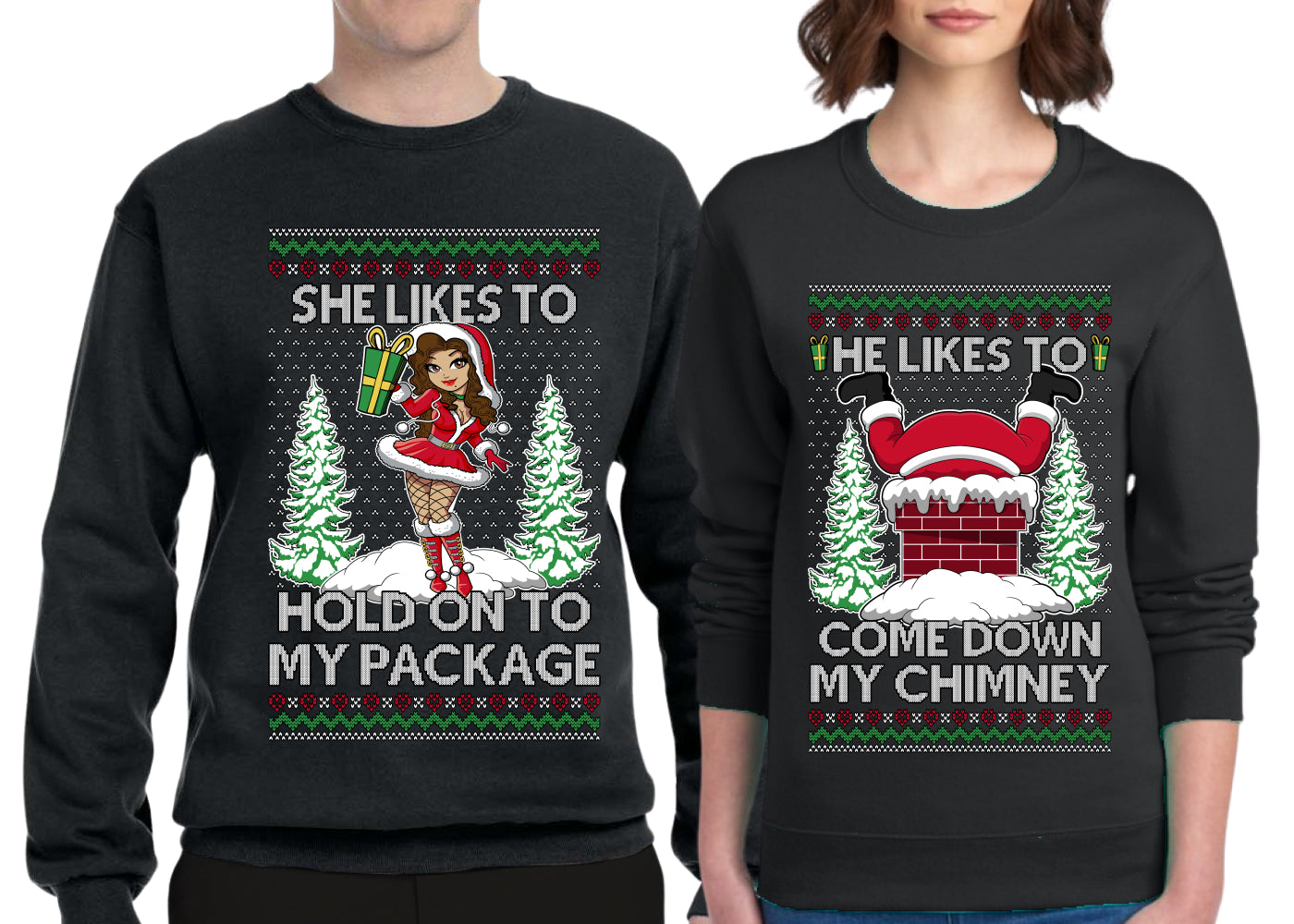 Come Down My Chimney Hold My Package Sweater Girlfriend Boyfriend Gift His and Hers Matching Ugly Christmas Couple Crewneck Sweatshirt
