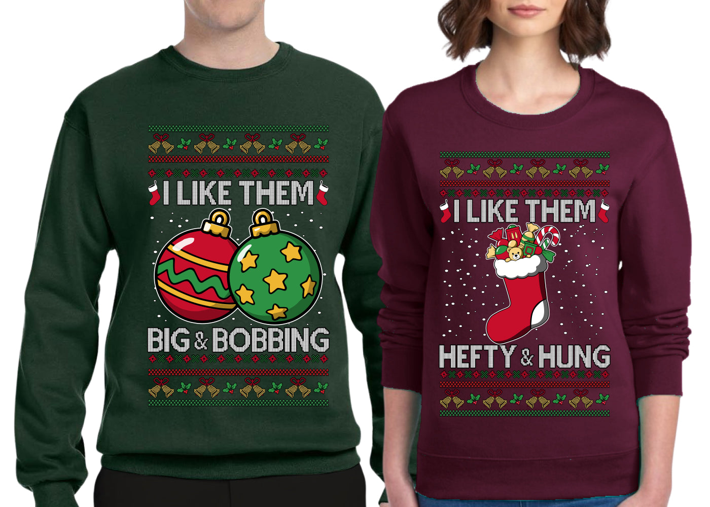 I Like Them Big and Bobbing, Hefty and Hung Sweater Girlfriend Boyfriend Gift His and Hers Matching Ugly Christmas Couple Crewneck Sweatshirt