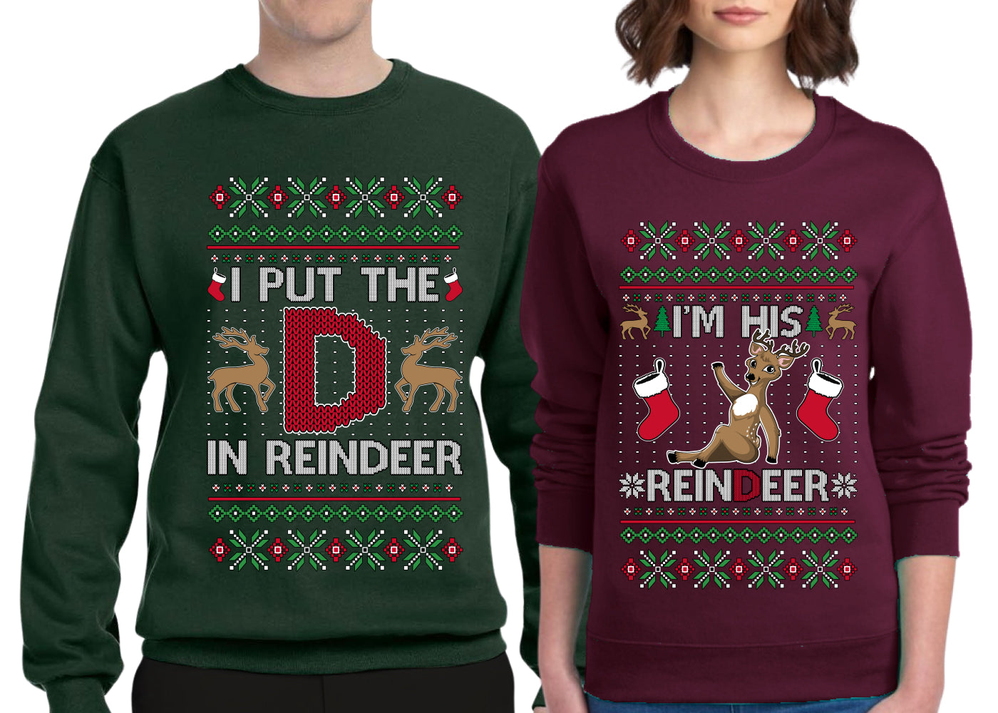 I Put The D In Reindeer Sweater Girlfriend Boyfriend Gift His and Hers Matching Ugly Christmas Couple Crewneck Sweatshirt