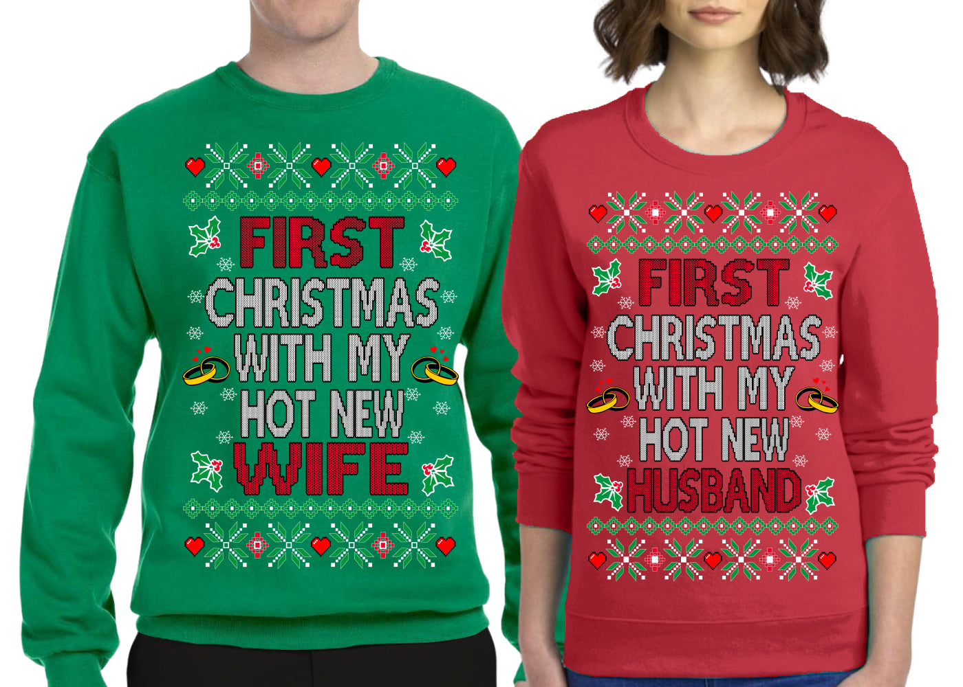 First Christmas With My Hot New Husband, New Wife, Classic Just Married Winter Holiday Newlywed Fiancee Marriage Wedding Girlfriend Boyfriend Gift His and Hers Matching Ugly Christmas Couples Sweater Crewneck Sweatshirt