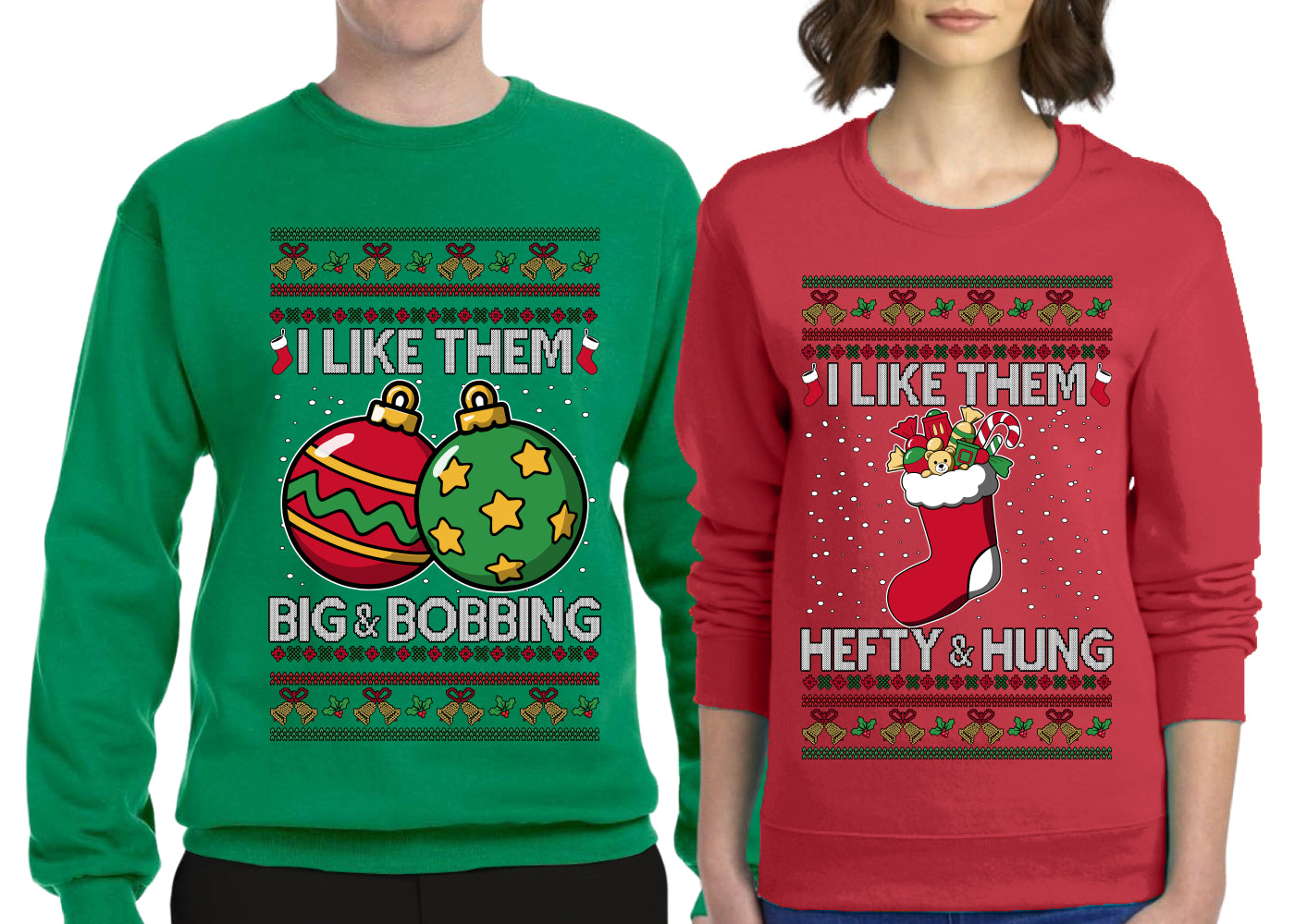 I Like Them Big and Bobbing, Hefty and Hung Sweater Girlfriend Boyfriend Gift His and Hers Matching Ugly Christmas Couple Crewneck Sweatshirt