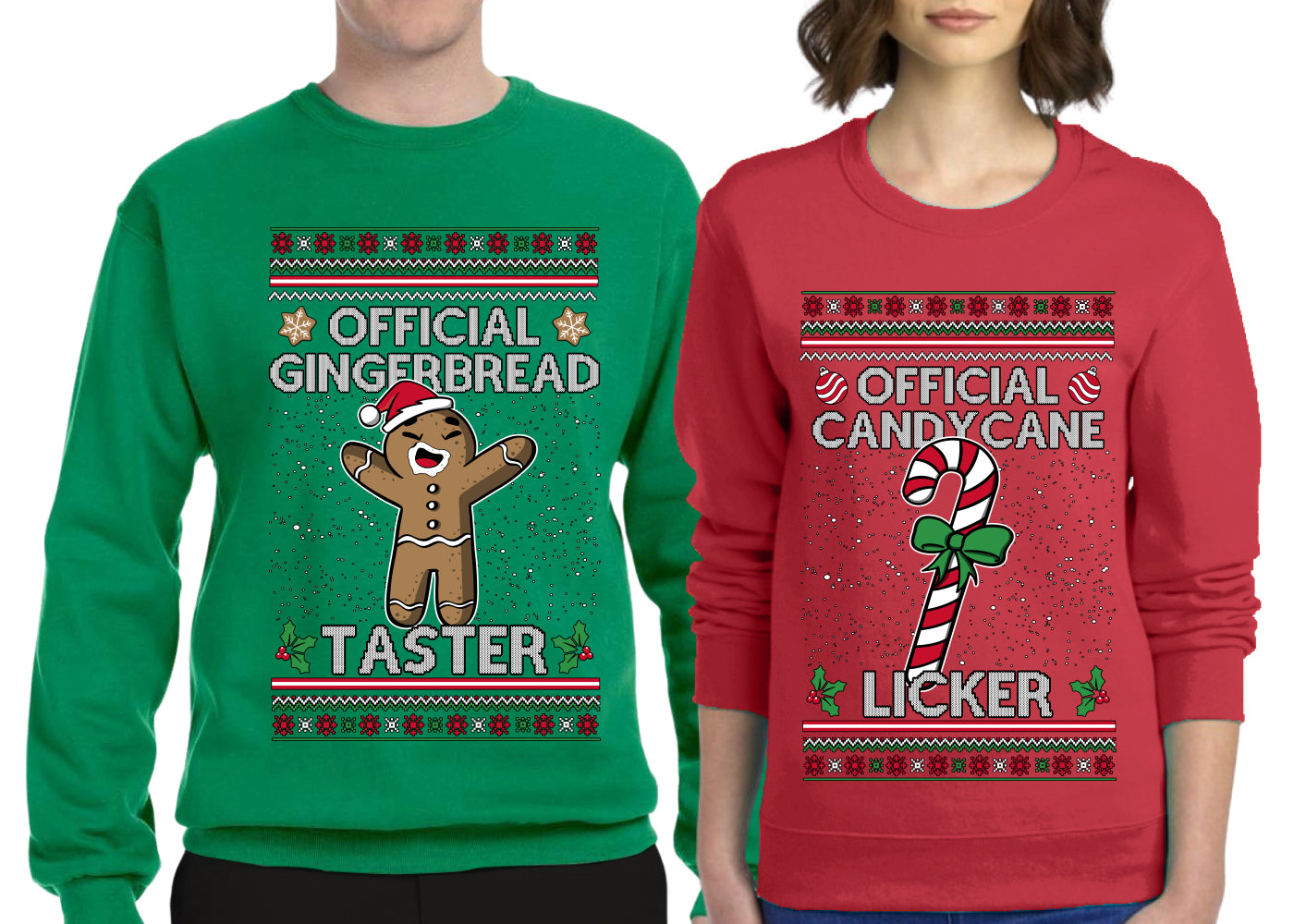 Official Candy Cane Licker Gingerbread Taster Sweater Girlfriend Boyfriend Gift His and Hers Matching Ugly Christmas Couple Crewneck Sweatshirt