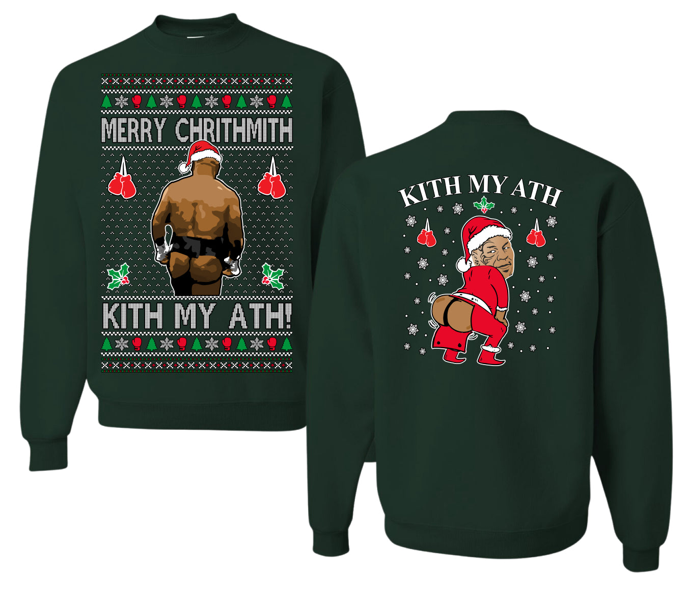 Merry Chrithmith Kith My Ath, Butt Viral Kiss My Ass Boxing Fight Meme, Funny Front and Back Unisex Ugly Christmas Sweater Crewneck Sweatshirt