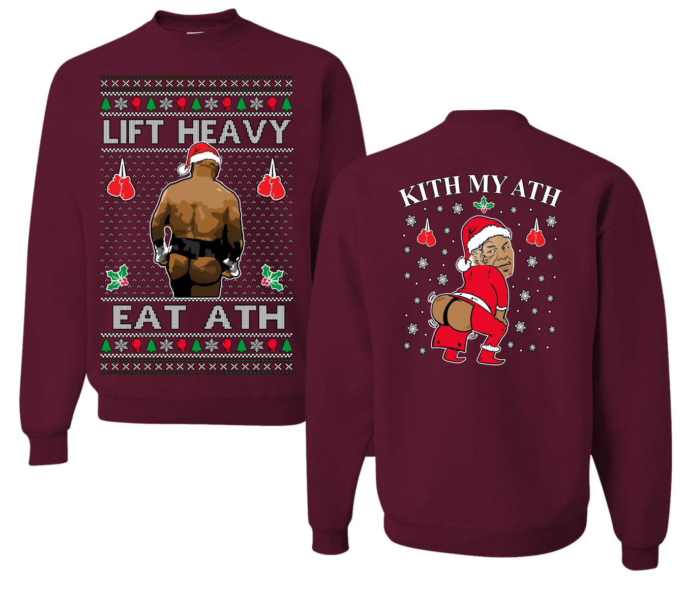 Lift Heavy Eat Ath Merry Chrithmith, Butt Viral Weightlifting Lifting Boxing Fight Meme, Funny Front and Back Unisex Ugly Christmas Sweater Crewneck Sweatshirt
