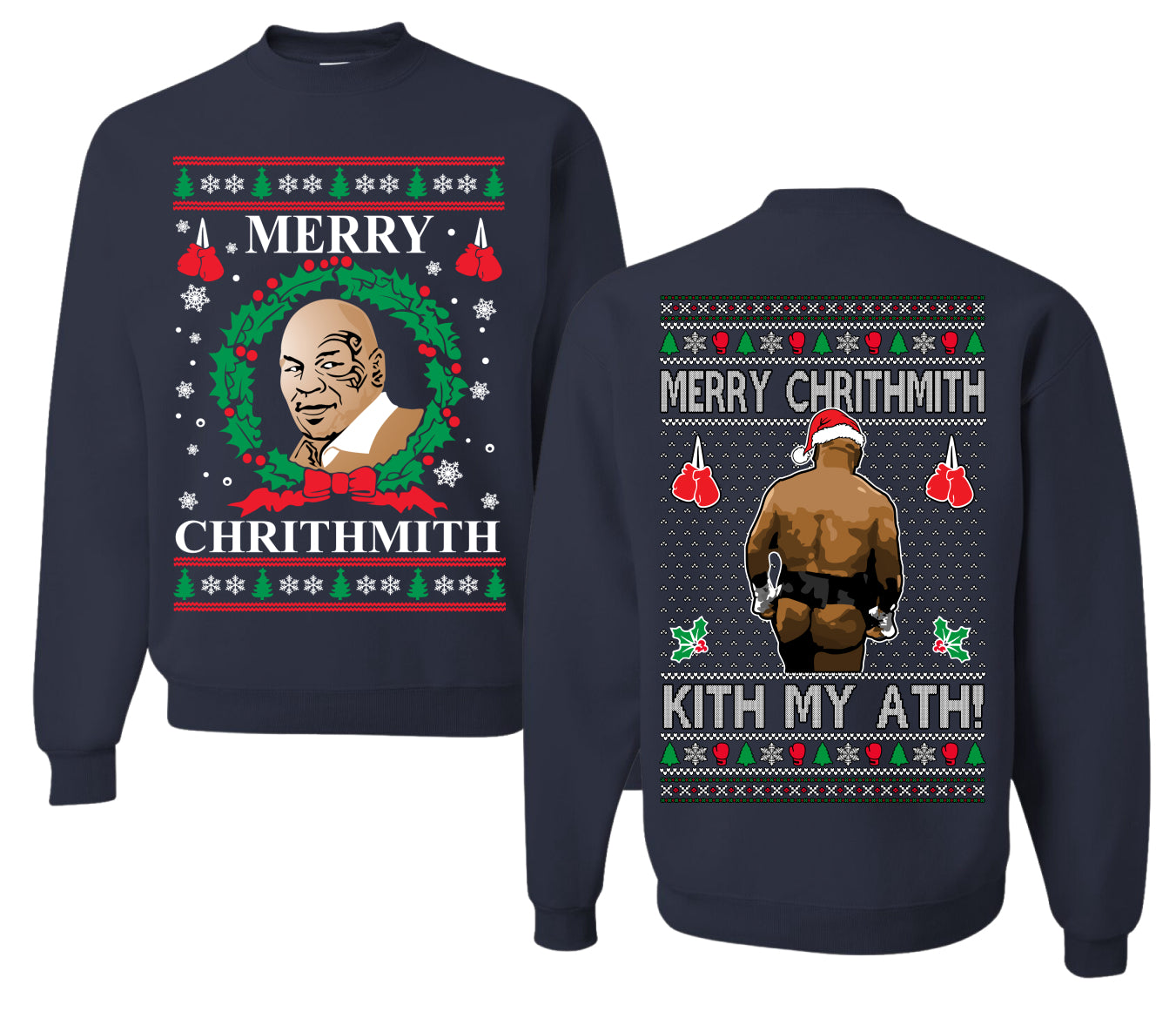 Merry Chrithmith Front and Back Unisex Ugly Christmas Sweater Crewneck Sweatshirt