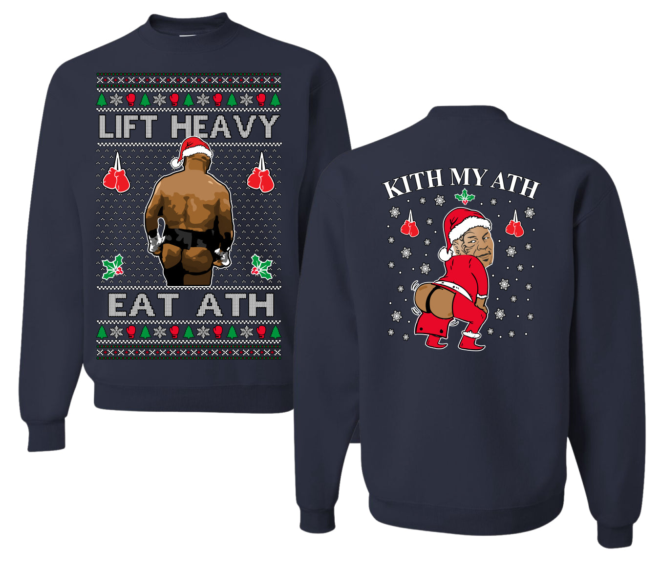 Lift Heavy Eat Ath Merry Chrithmith, Butt Viral Weightlifting Lifting Boxing Fight Meme, Funny Front and Back Unisex Ugly Christmas Sweater Crewneck Sweatshirt