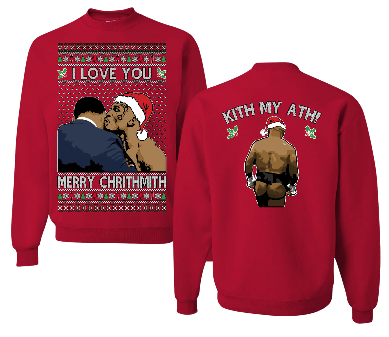 I Love You Merry Chrithmith Funny Boxing Fight Meme Classic Funny Xmas, Front and Back Unisex Ugly Christmas Sweater Crewneck Sweatshirt