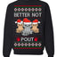 Better Not Pout, Cute Sad Santa Cats | Funny Ugly Christmas Sweater Crewneck Sweatshirt