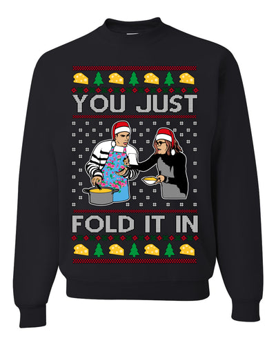 You Just Fold It In Funny Enchilada Moira David TV Sitcom Ugly Christmas Sweater Crewneck Sweatshirt