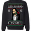 Llega Navidad Y Yo Sin Ti Christmas Is Coming Marco Ugly Christmas Sweater Crewneck Sweatshirt