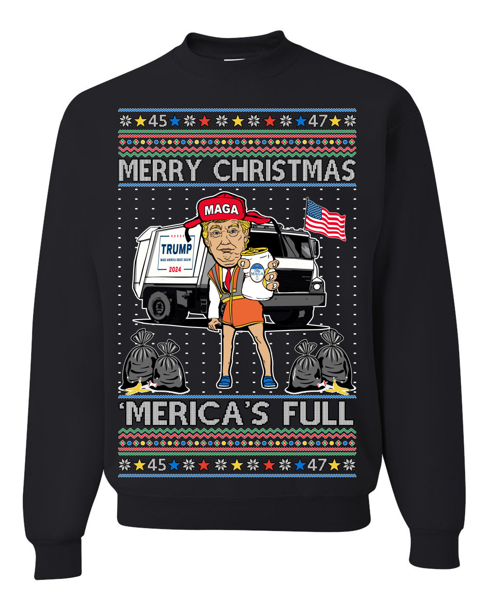 Donald Trump Merry Christmas Merica's Full Garbage Truck Ugly Christmas Sweater Crewneck Sweatshirt